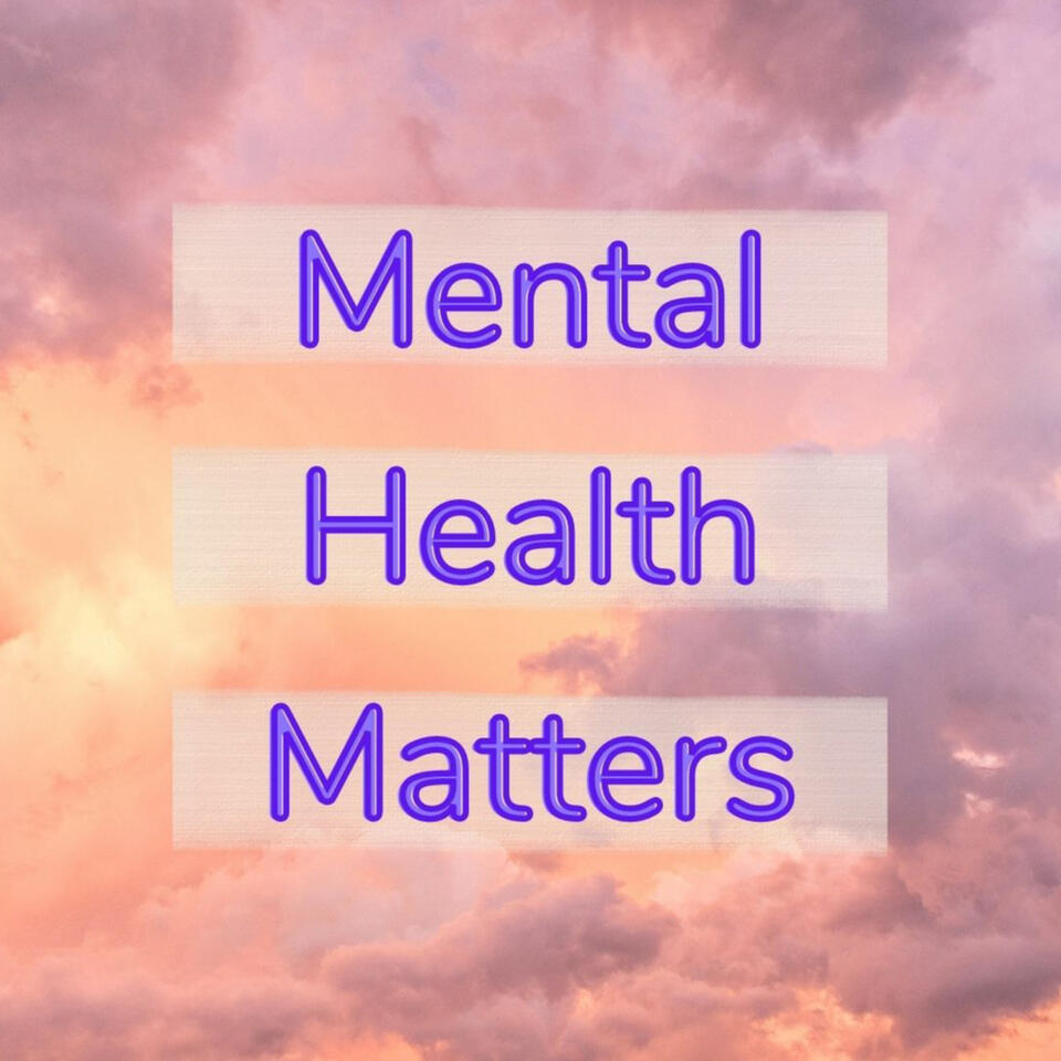 Mental Health Matters graphic for business in the health space.